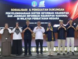 Arsip Nasional Republik Indonesia (ANRI) Gelar Sosialisasi SIKN Dan JIKN di Kabupaten Nunukan