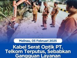 Kabel Serat Optik PT. Telkom Terputus, Sebabkan Gangguan Layanan Telekomunikasi di Malinau
